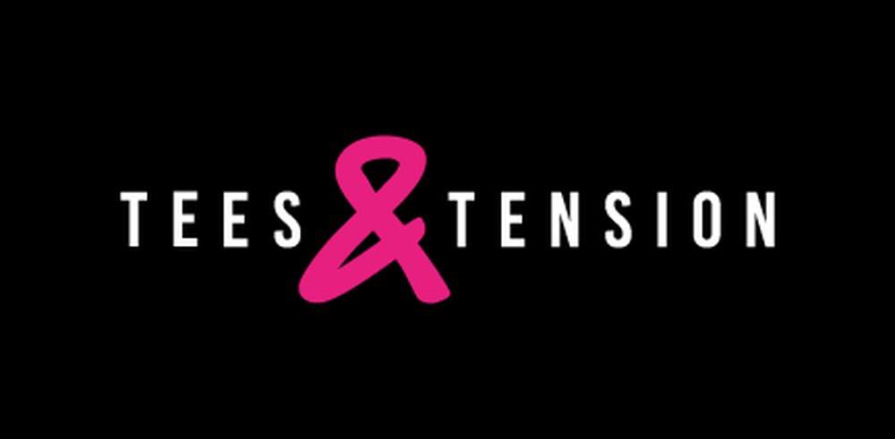 Tees & Tension